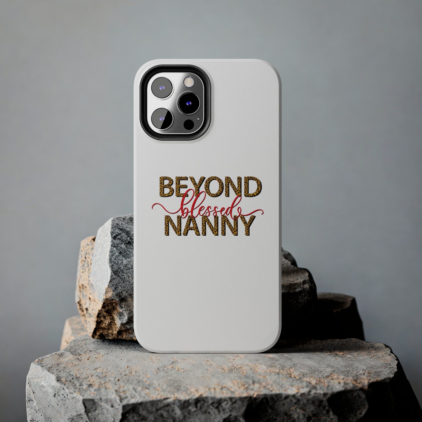 Beyond Blessed Nanny - Red - Tough iPhone Cases