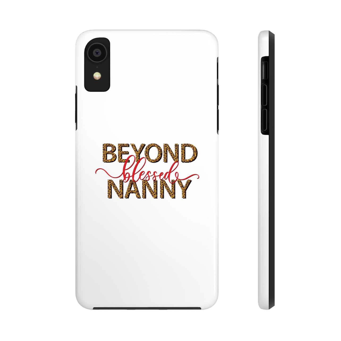 Beyond Blessed Nanny - Red - Tough iPhone Cases