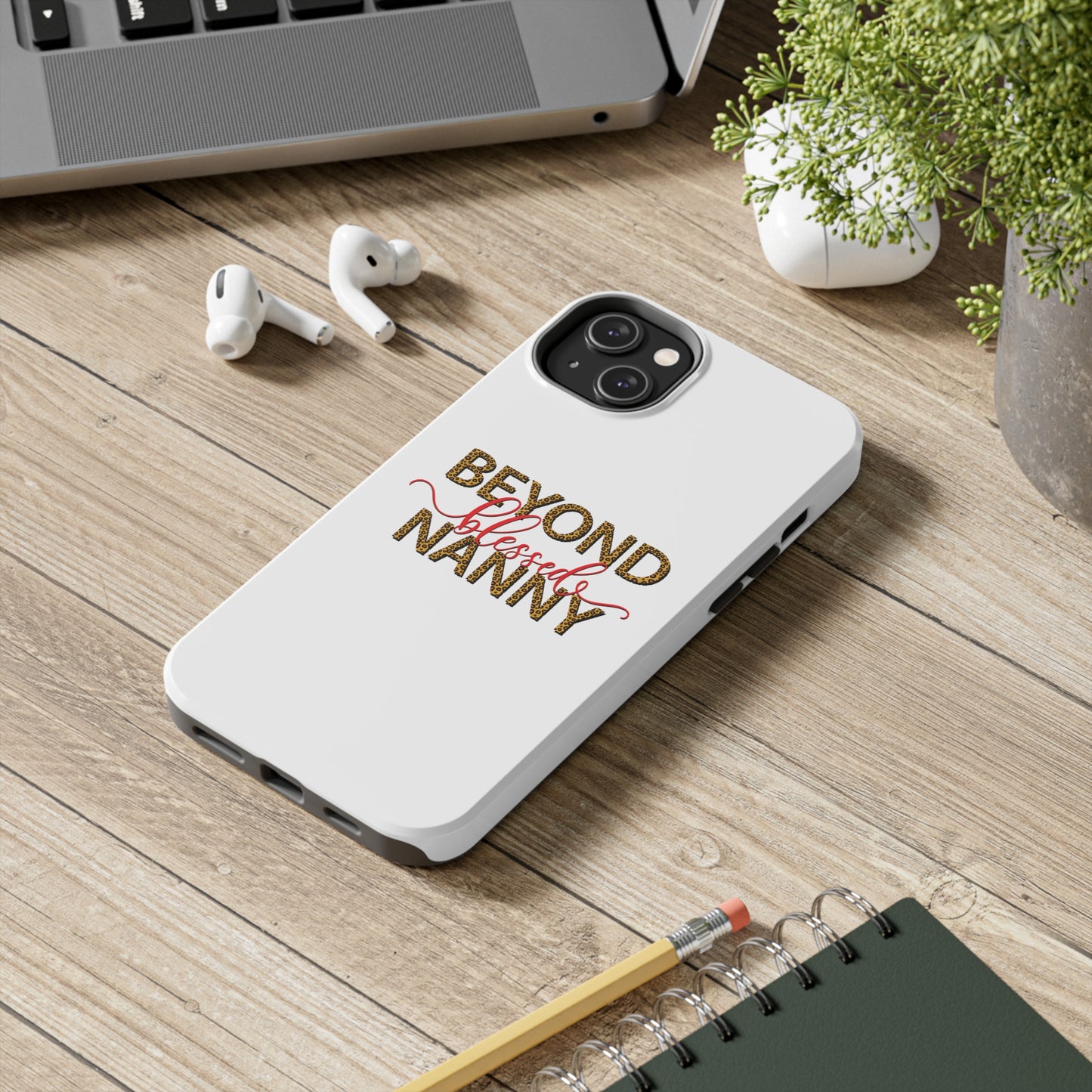 Beyond Blessed Nanny - Red - Tough iPhone Cases
