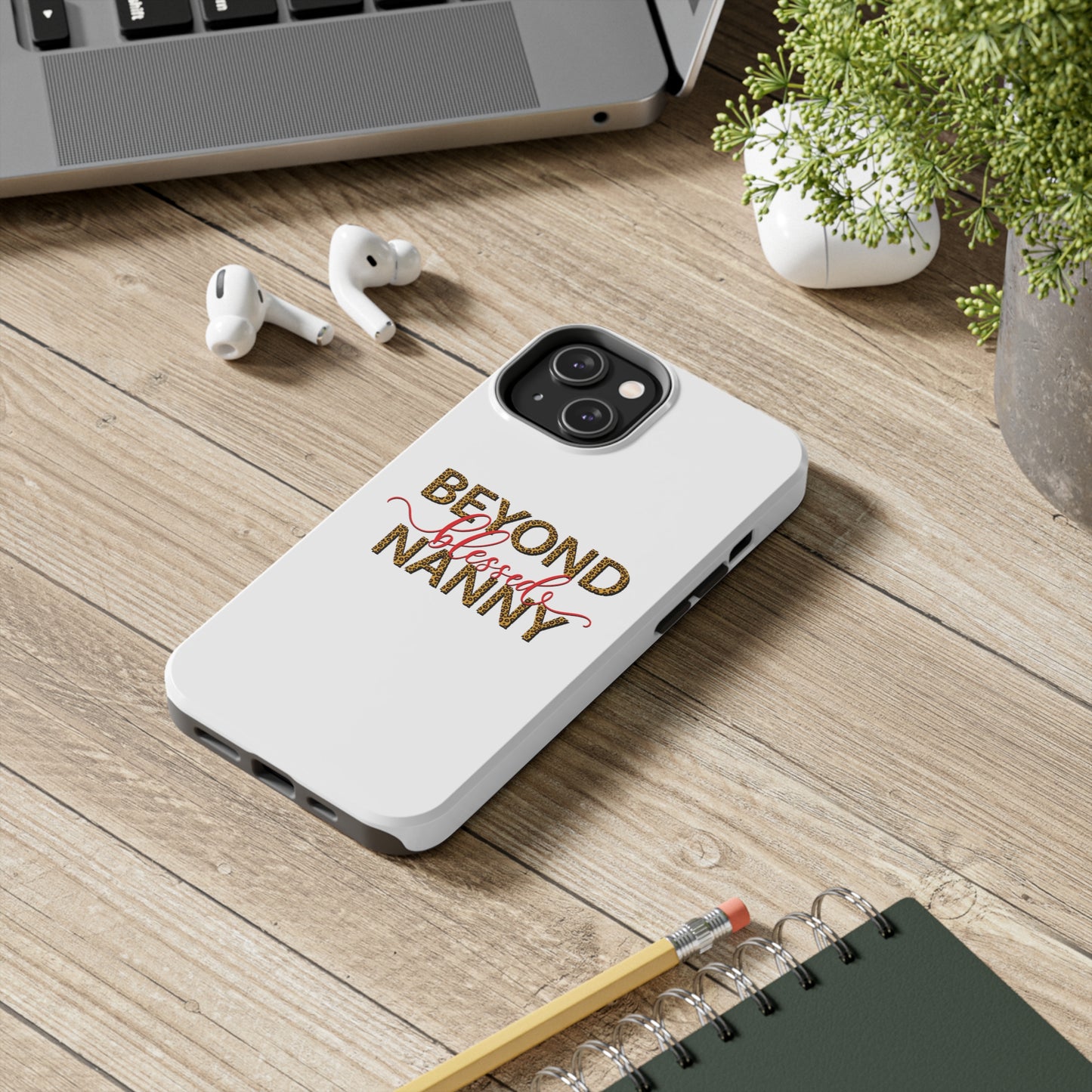 Beyond Blessed Nanny - Red - Tough iPhone Cases