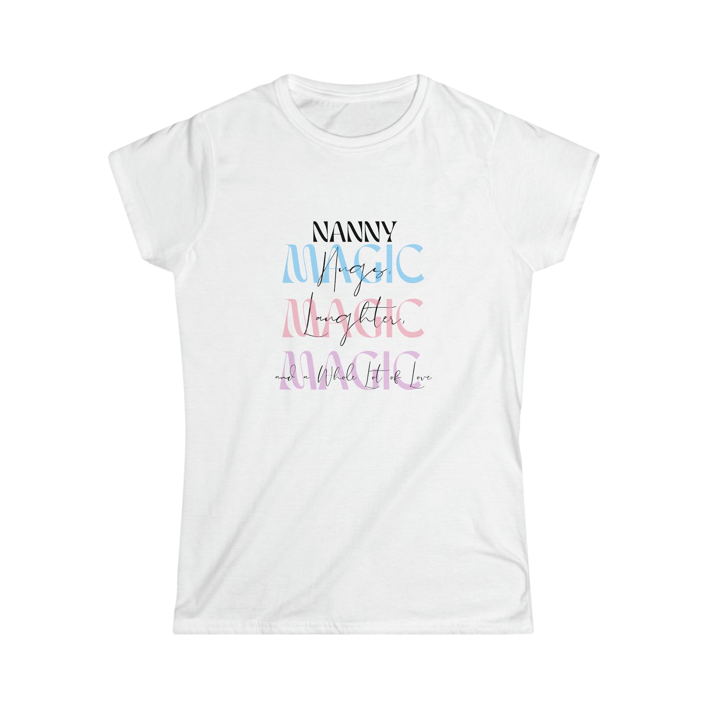 Nanny Magic Softstyle Tee