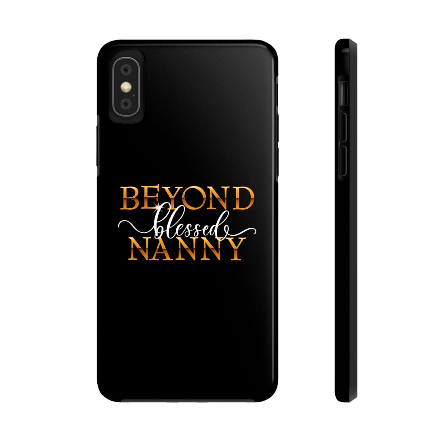 Beyond Blessed Nanny - White - Tough Phone Cases
