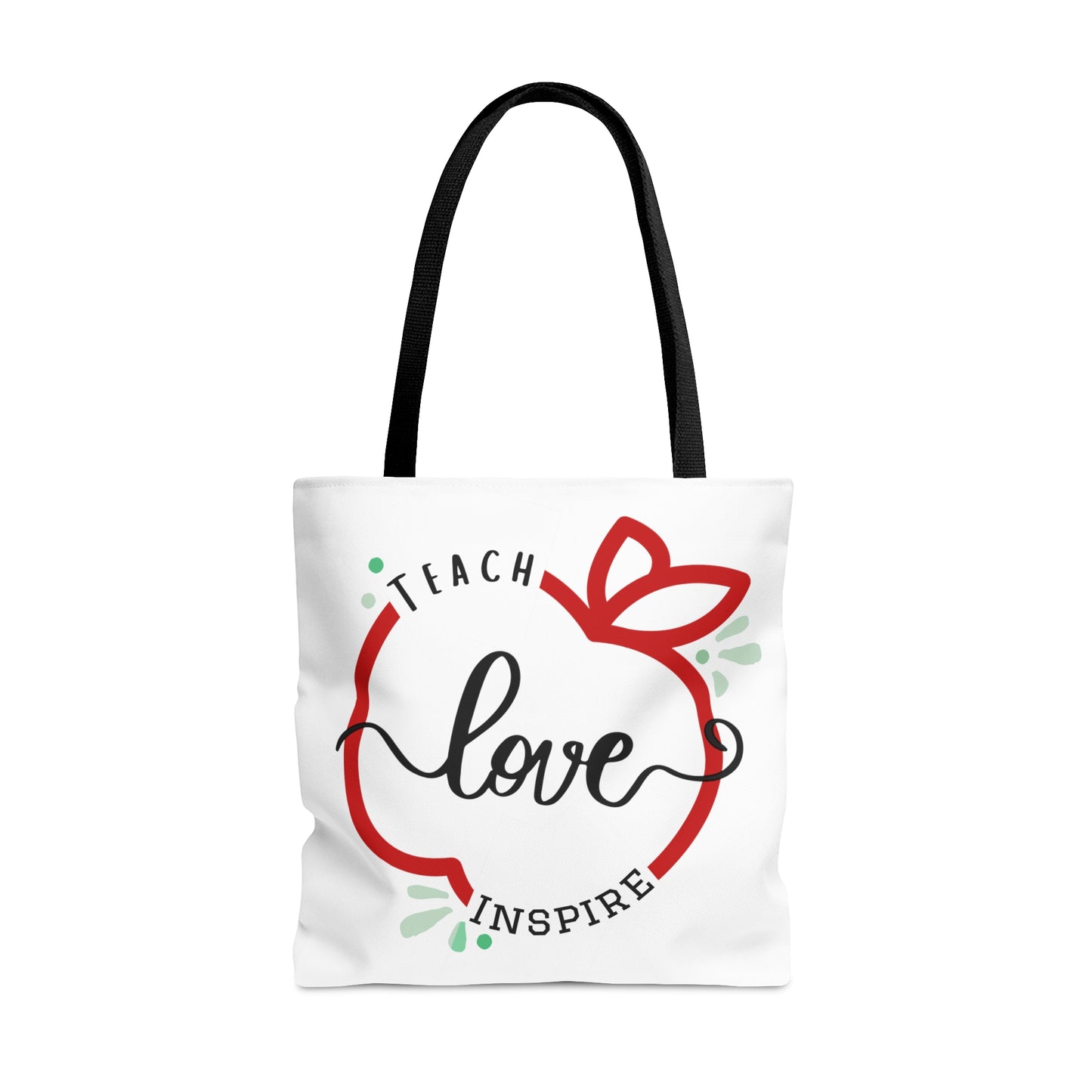 Teach Love Inspire Tote Bag