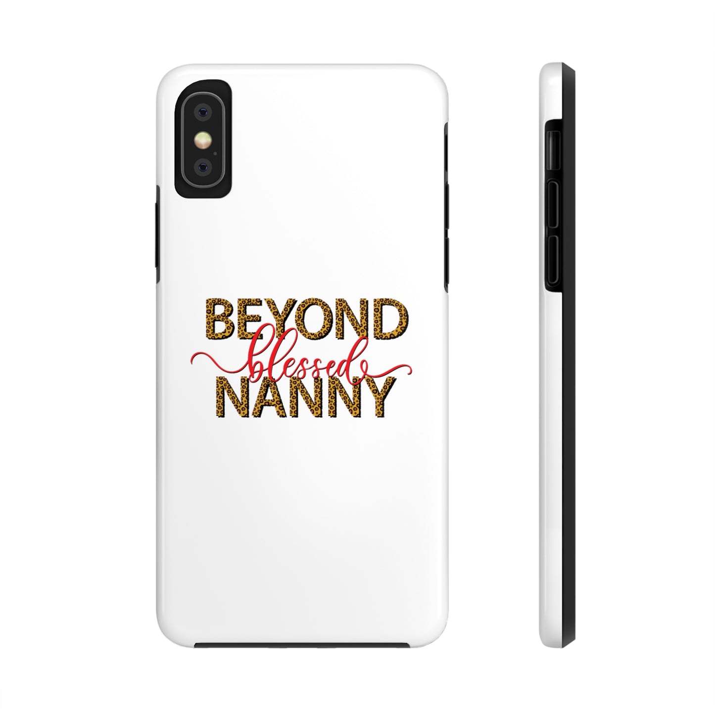 Beyond Blessed Nanny - Red - Tough iPhone Cases