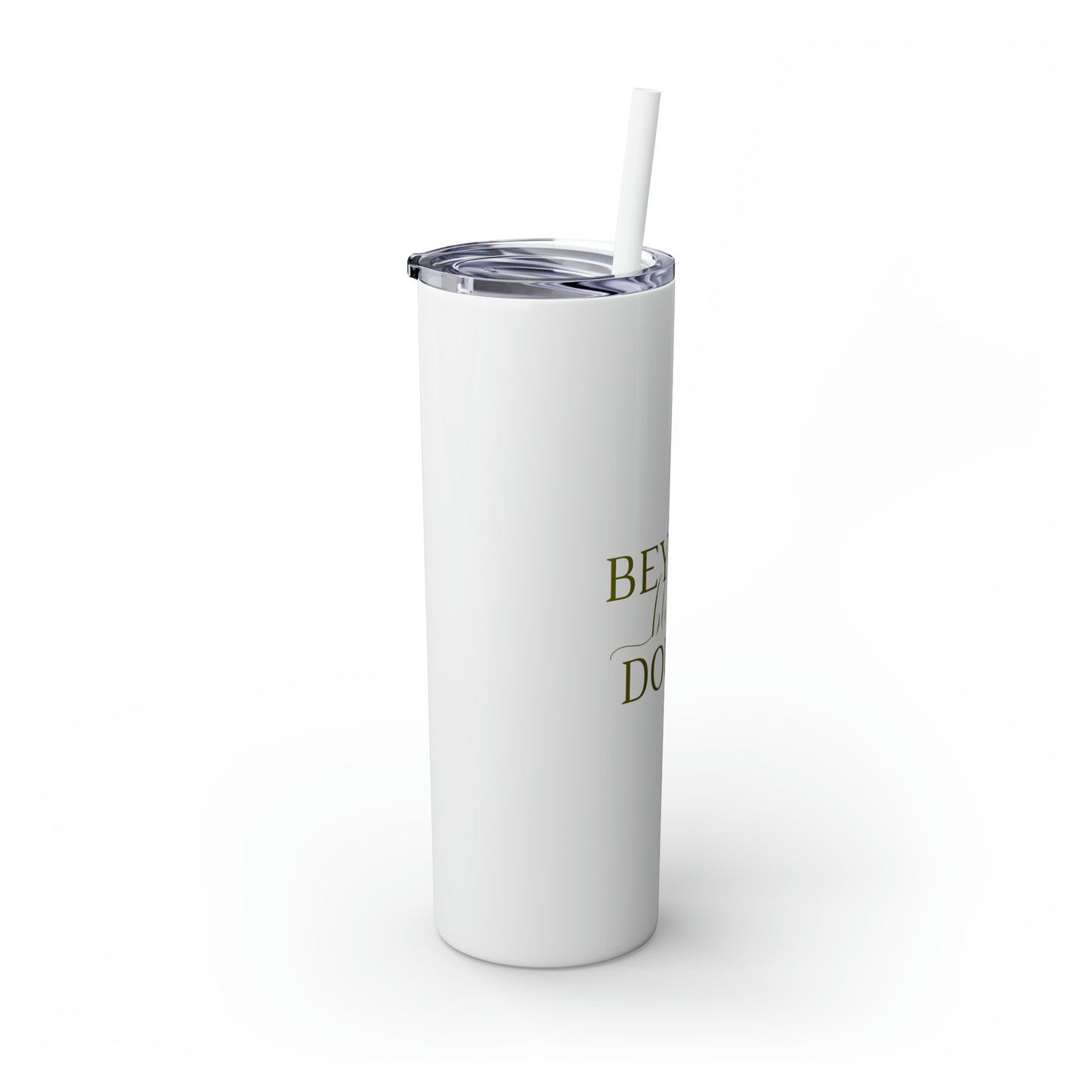 Beyond Blessed Doula - Plain Skinny Tumbler with Straw, 20oz