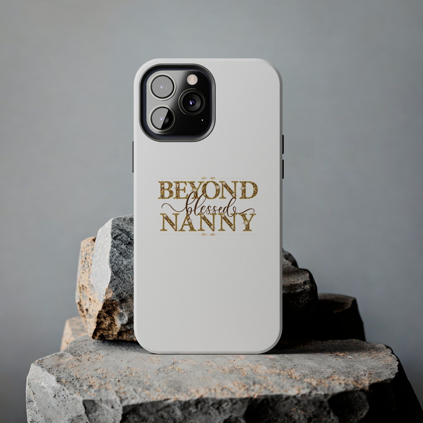 Beyond Blessed Nanny - Brown - Tough Phone Cases