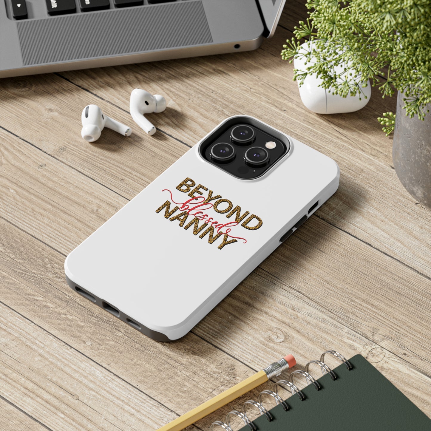 Beyond Blessed Nanny - Red - Tough iPhone Cases