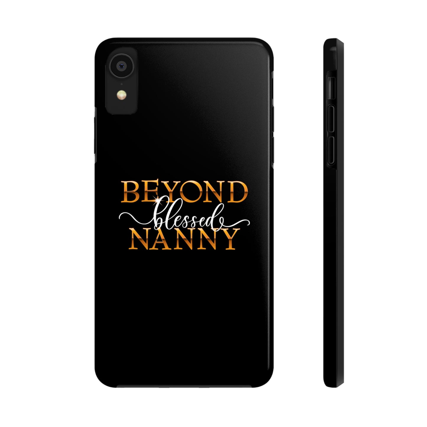 Beyond Blessed Nanny - White - Tough Phone Cases