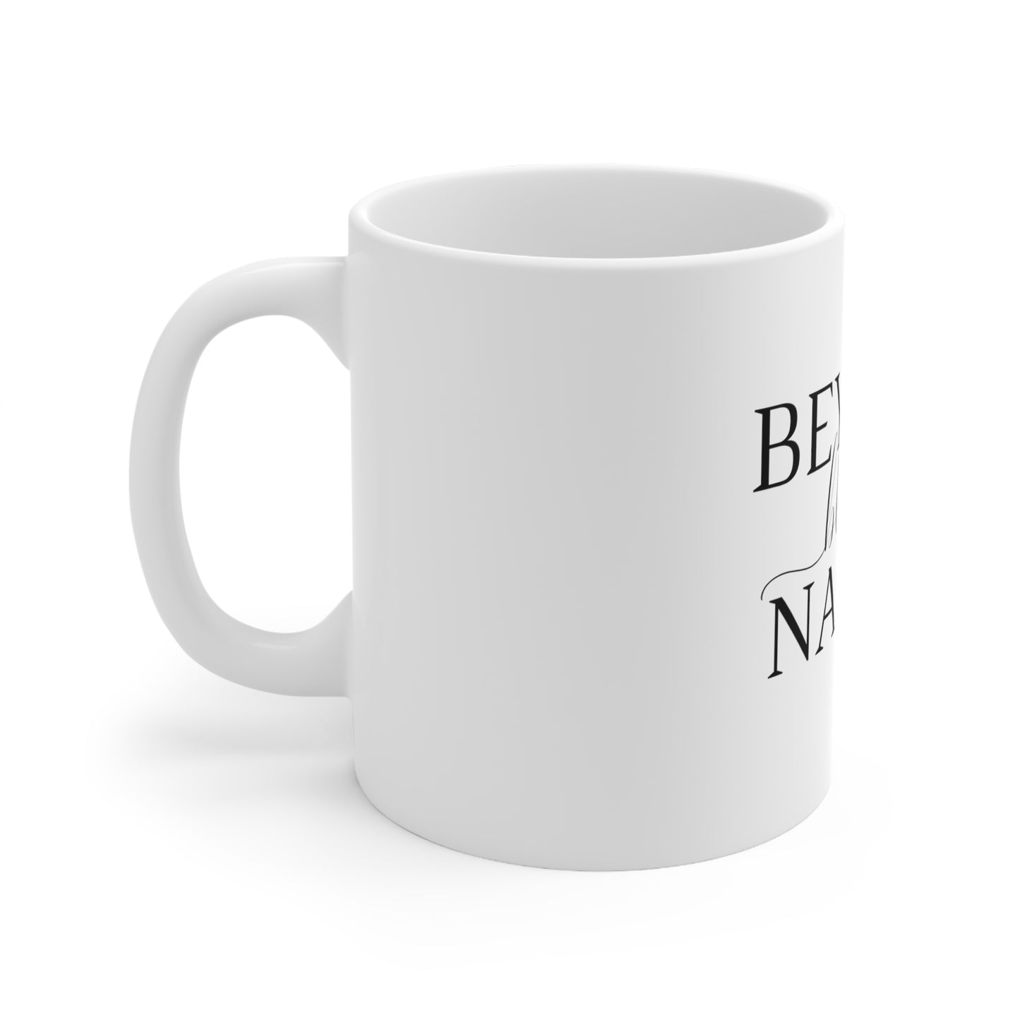 Beyond Blessed Nanny - Plain Ceramic Mug 11oz