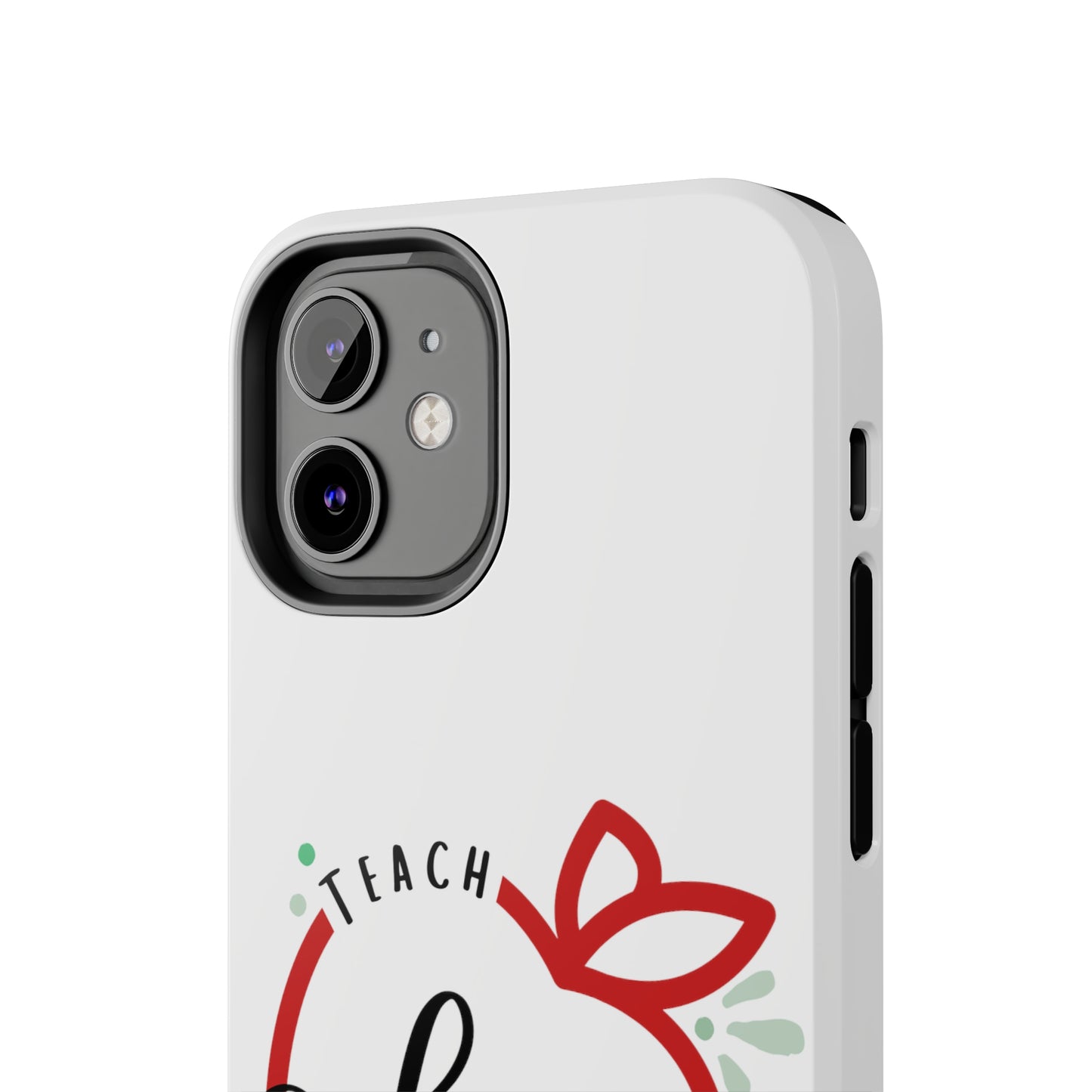 Teach Love Inspire iPhone Case