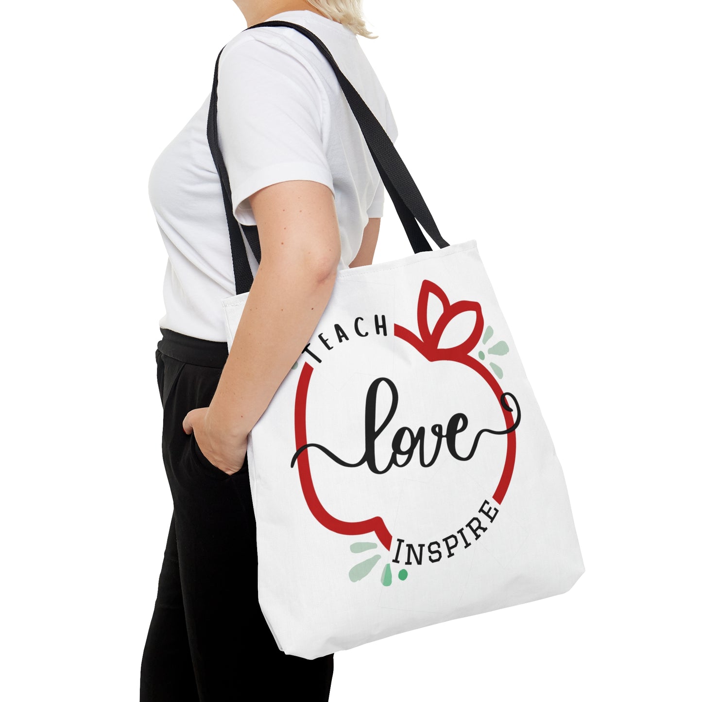 Teach Love Inspire Tote Bag