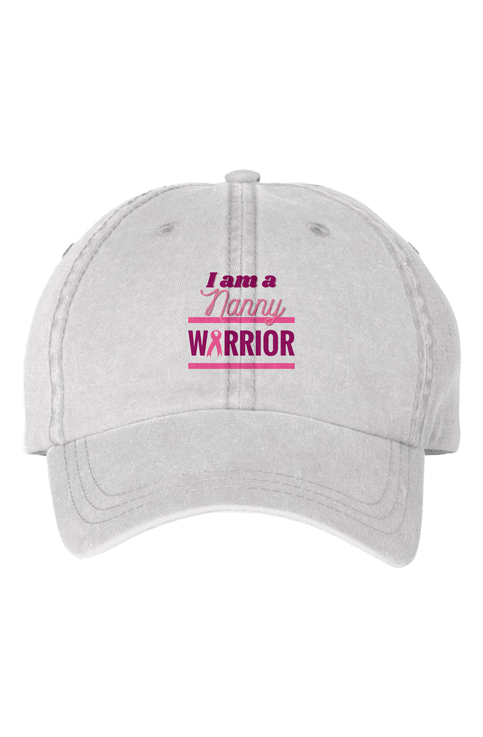 I am a Nanny Warrior - Dyed Cap
