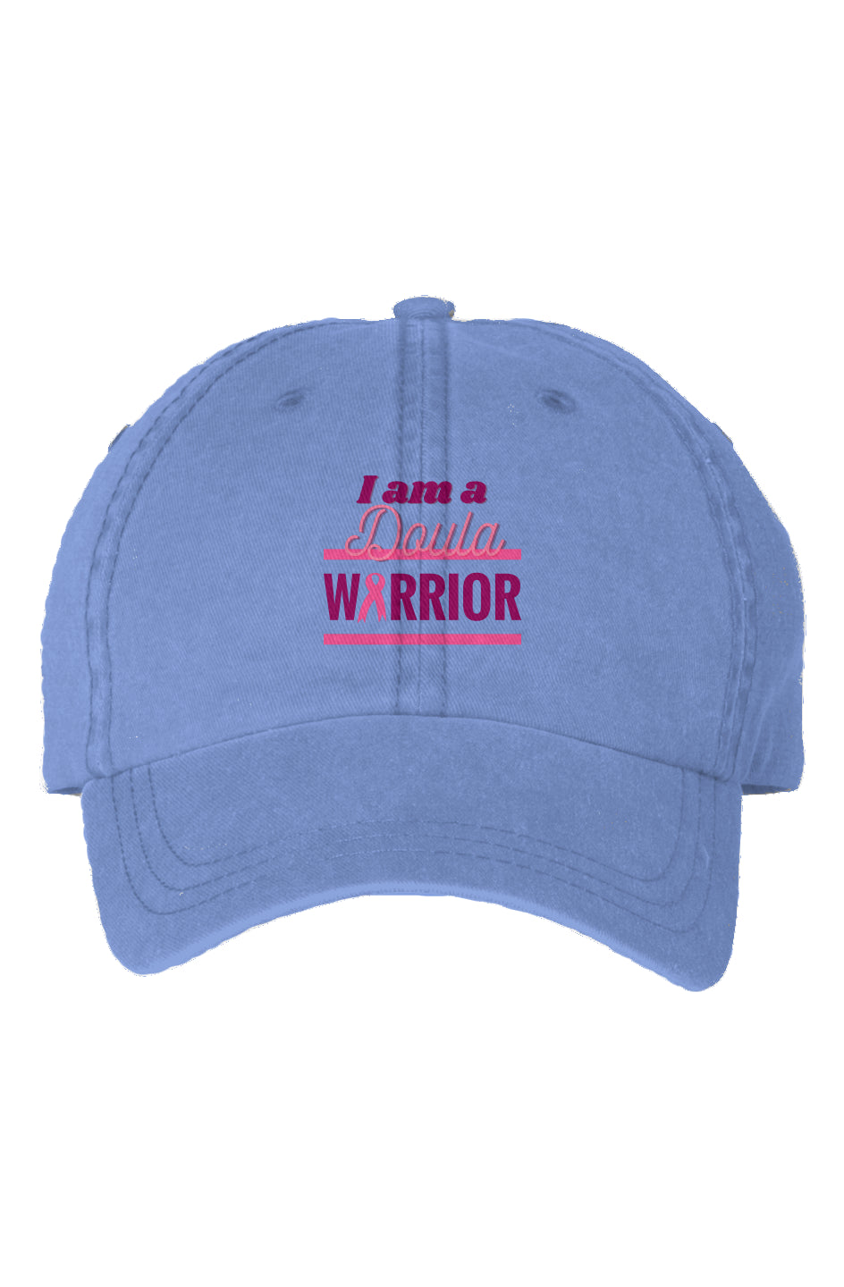 I am a Doula Warrior - Dyed Cap