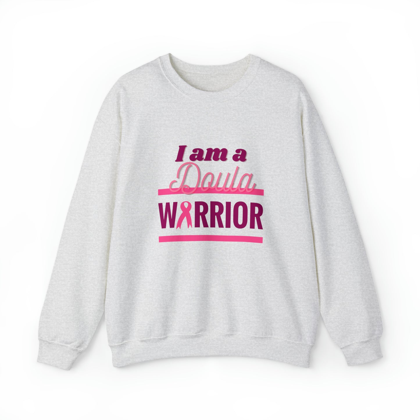 I am a Doula Warrior - Crewneck Sweatshirt