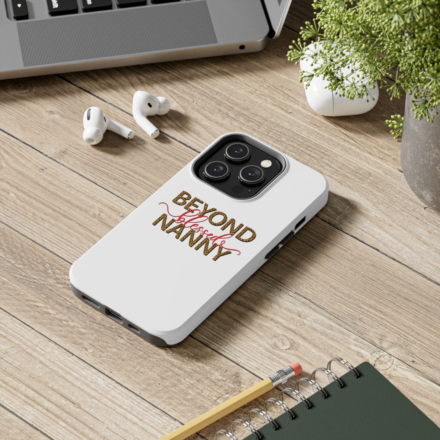 Beyond Blessed Nanny - Red - Tough iPhone Cases