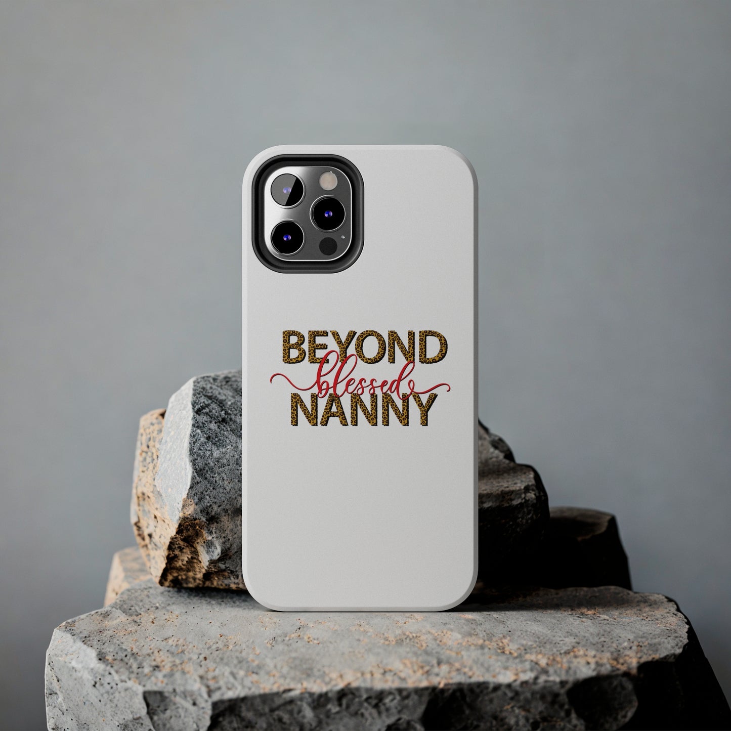 Beyond Blessed Nanny - Red - Tough iPhone Cases