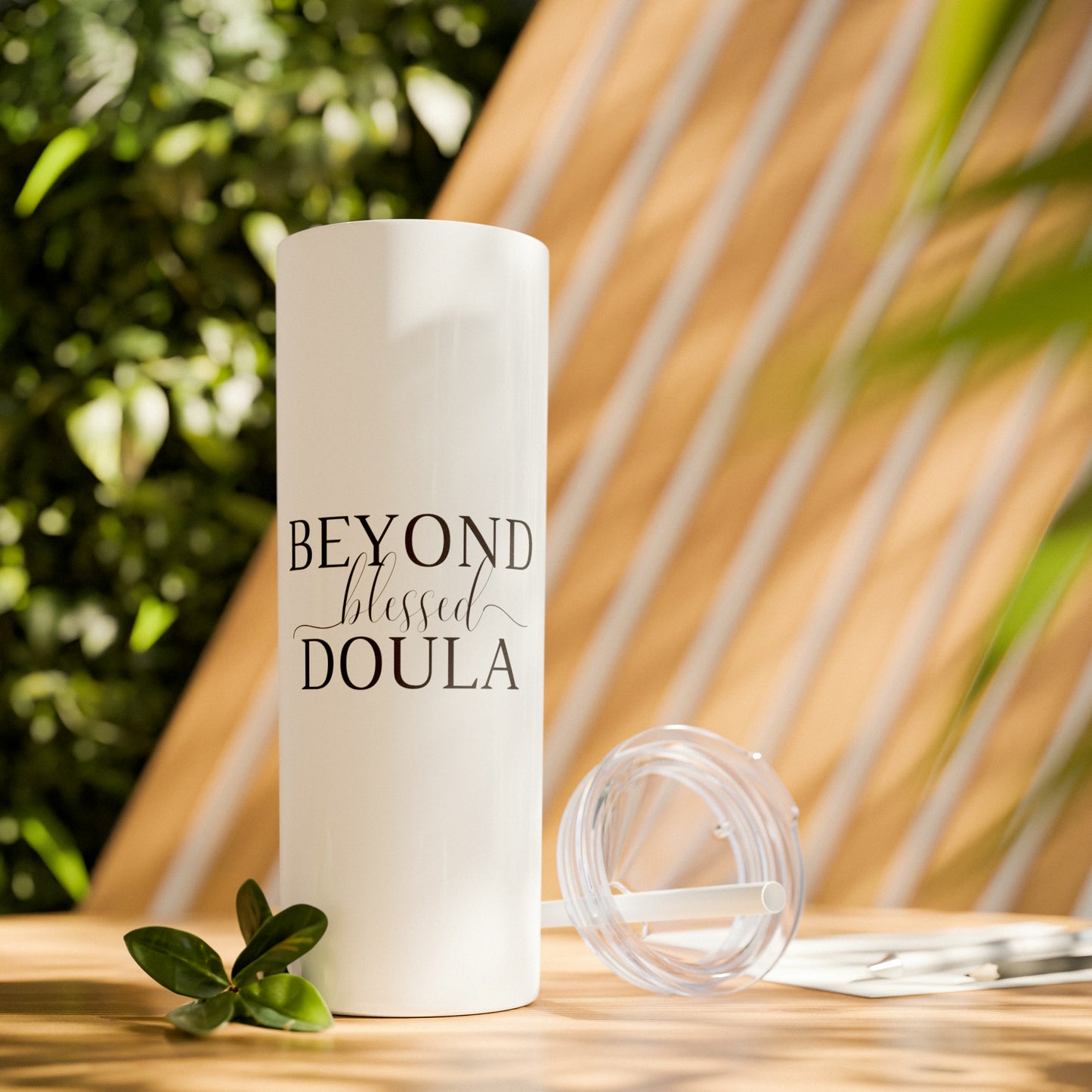 Beyond Blessed Doula - Plain Skinny Tumbler with Straw, 20oz