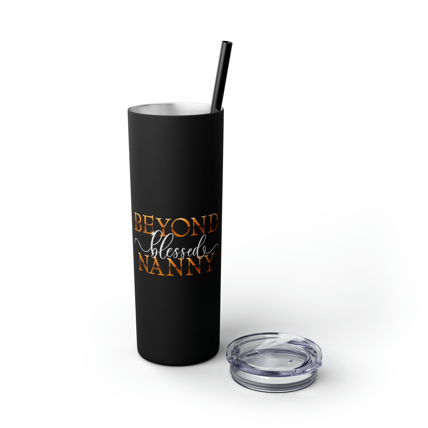 Beyond Blessed Nanny - Black - Skinny Tumbler with Straw, 20oz