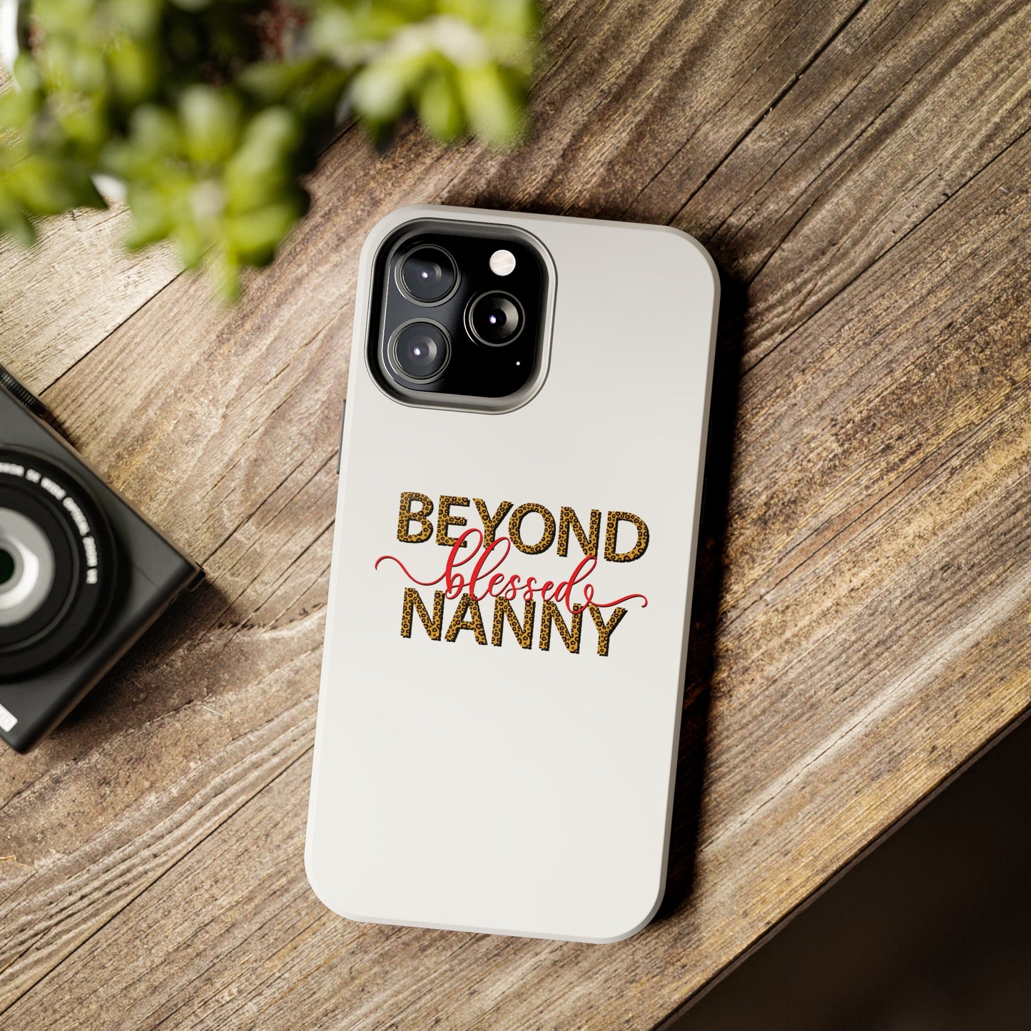 Beyond Blessed Nanny - Red - Tough iPhone Cases