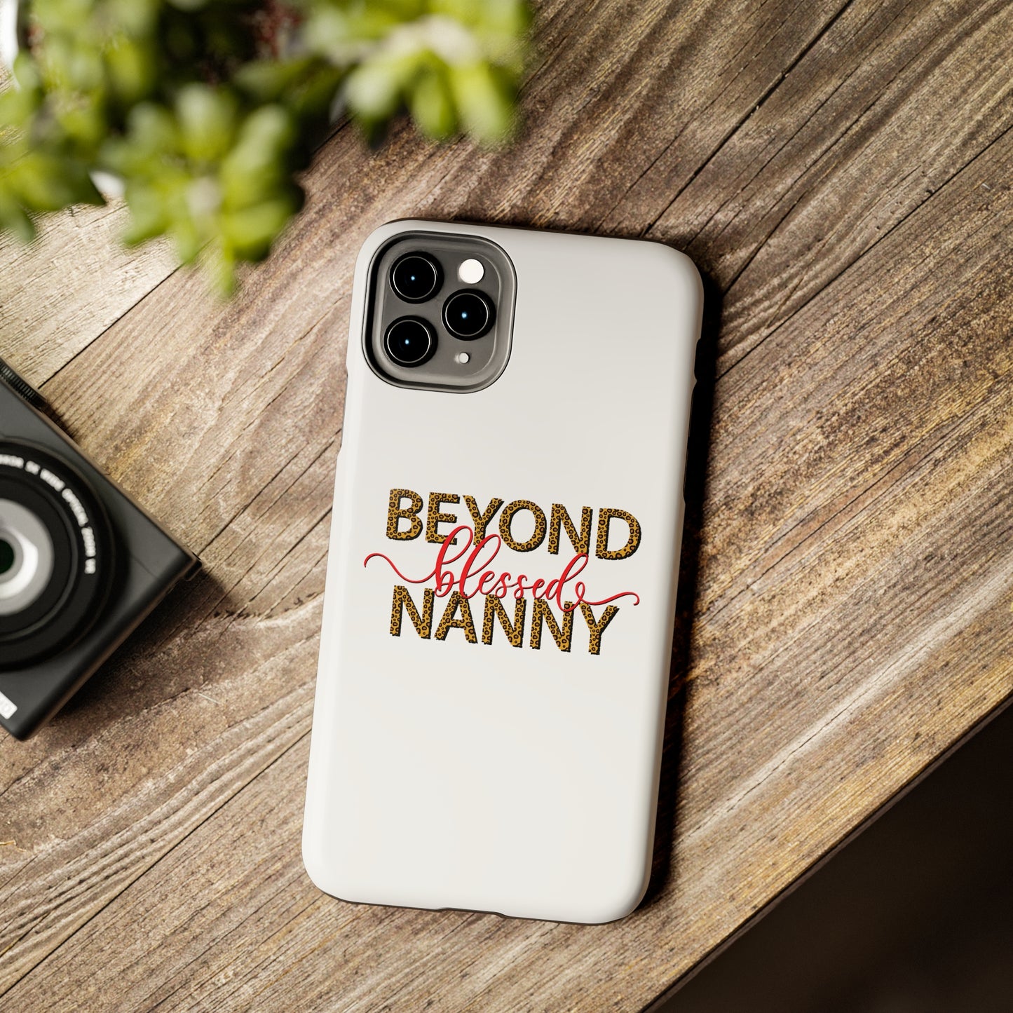 Beyond Blessed Nanny - Red - Tough iPhone Cases