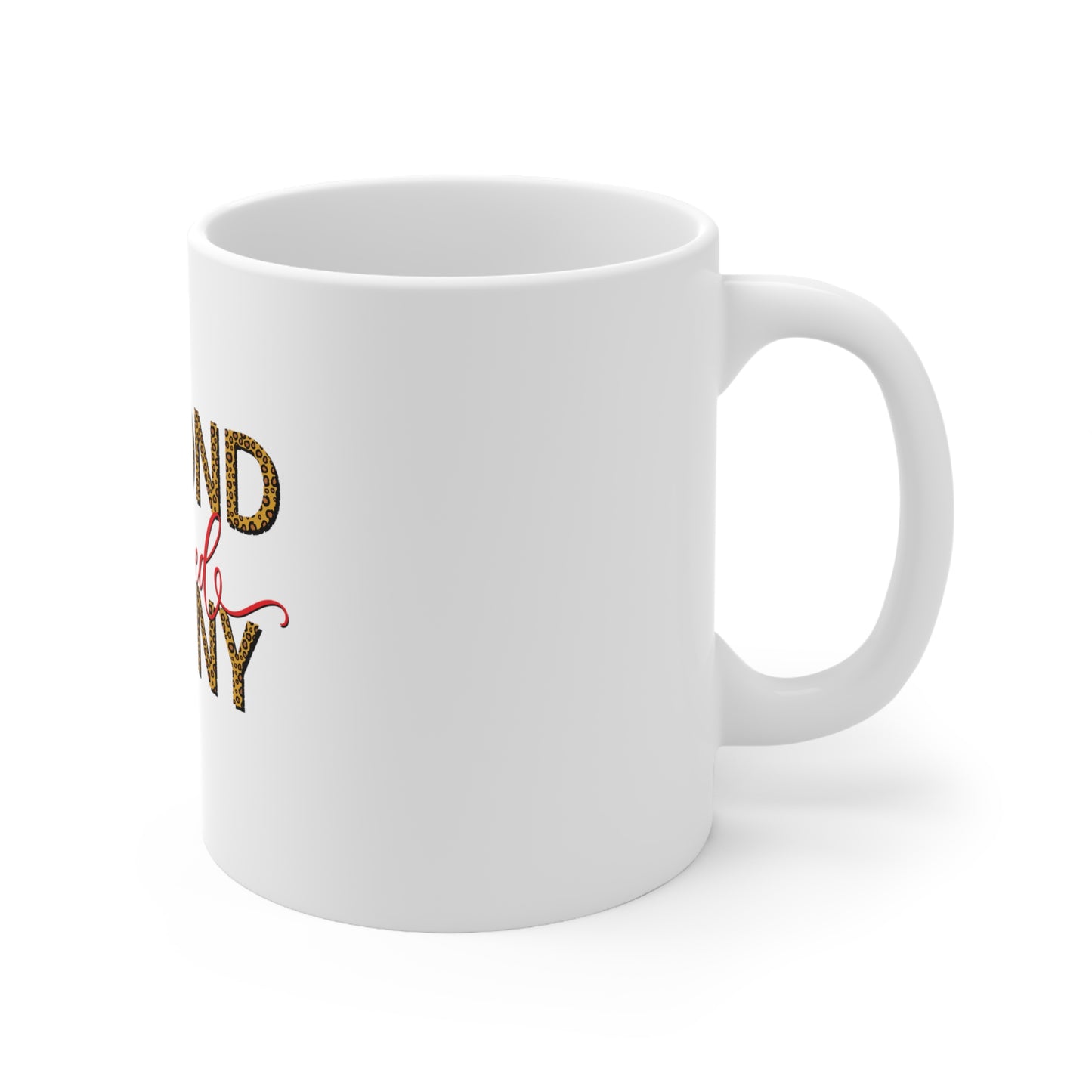 Beyond Blessed Nanny - Ceramic Mug 11oz