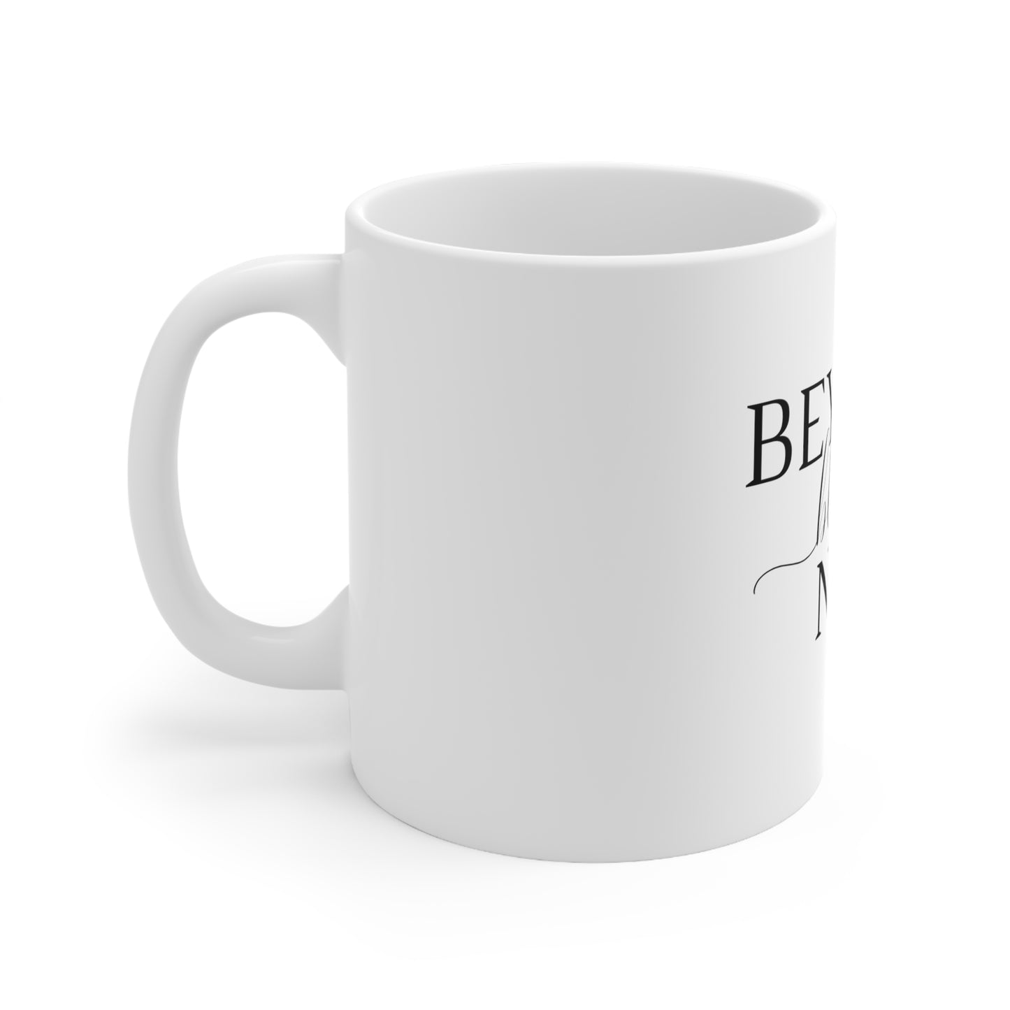 Beyond Blessed NCS - Plain Ceramic Mug 11oz