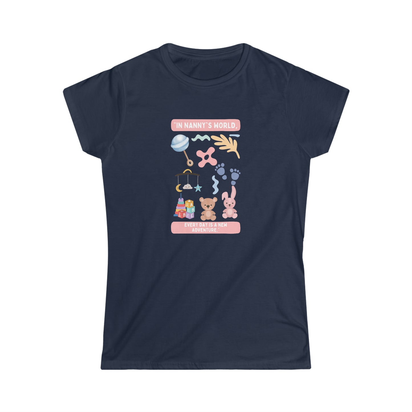 Nanny's World Softstyle Tee