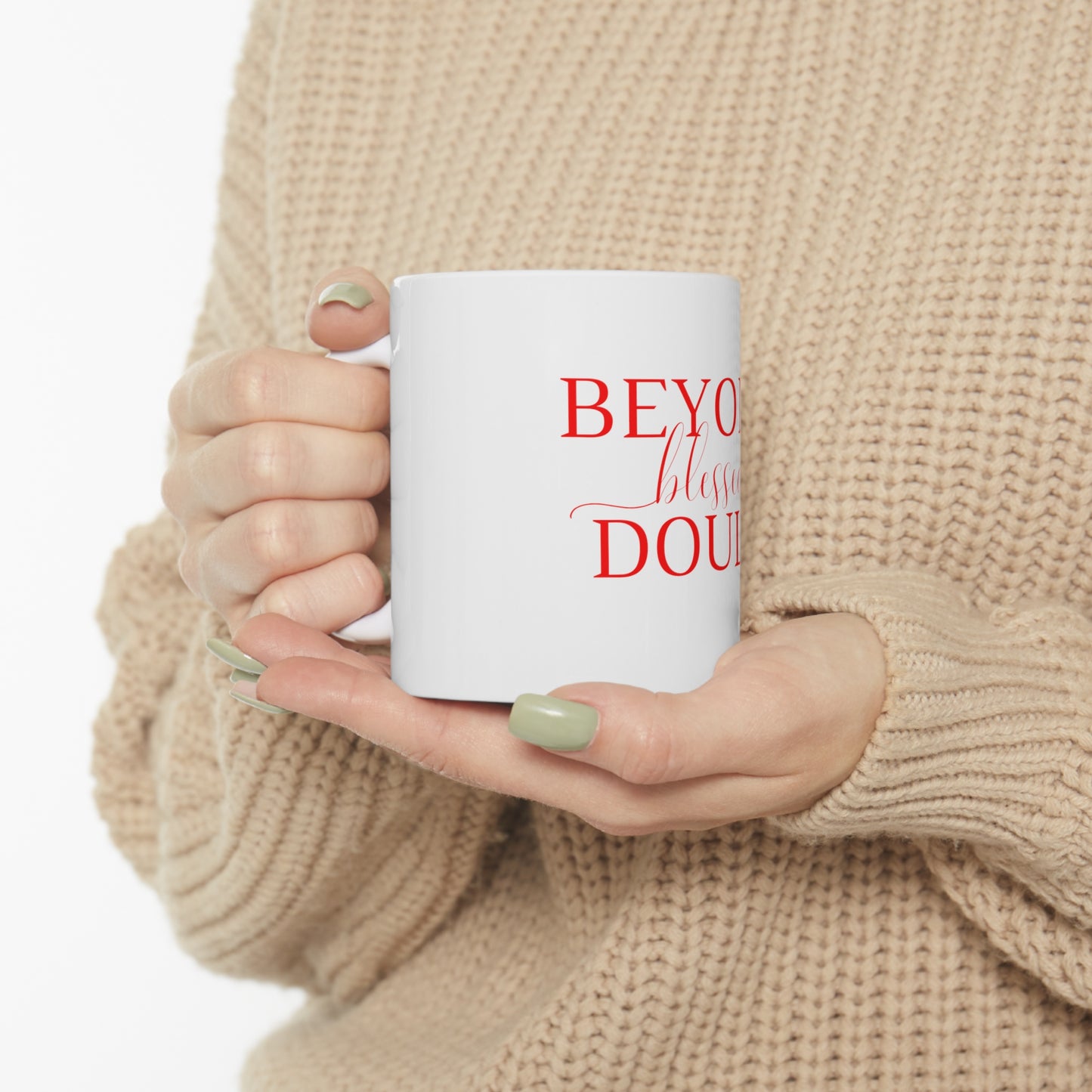 Beyond Blessed Doula - Plain Ceramic Mug 11oz
