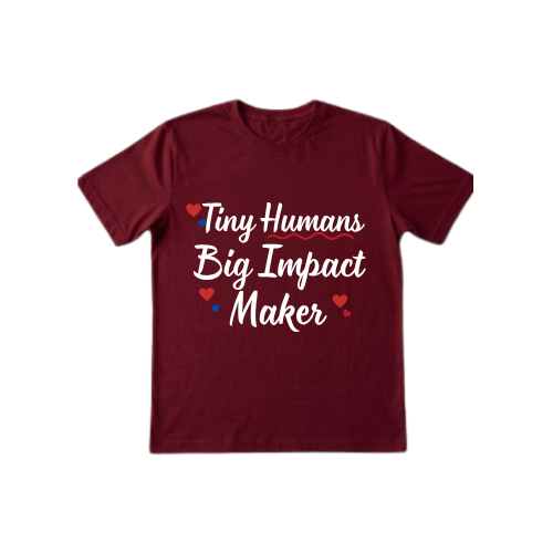 Tiny Humans Big Impact Maker