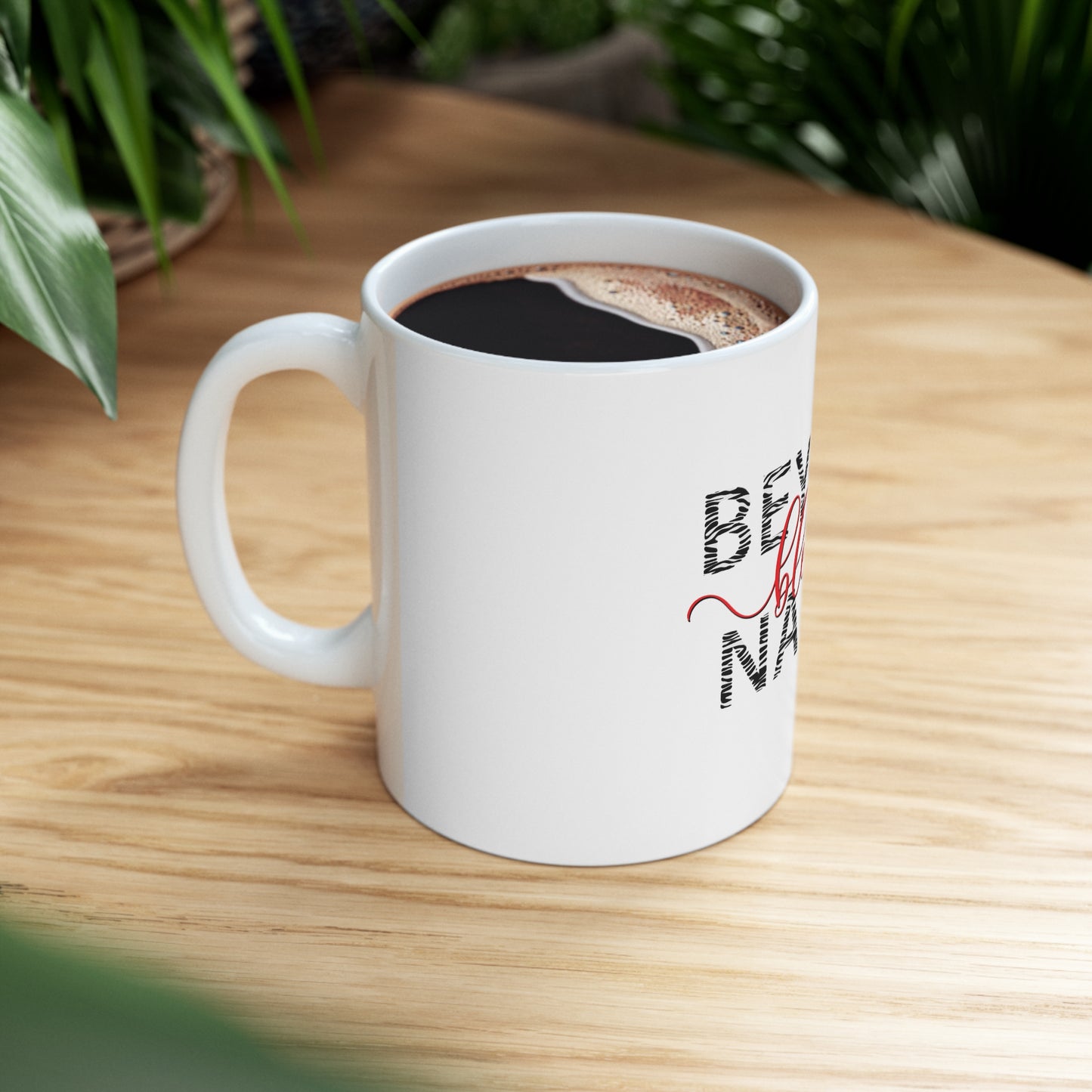 Beyond Blessed Nanny - Ceramic Mug 11oz