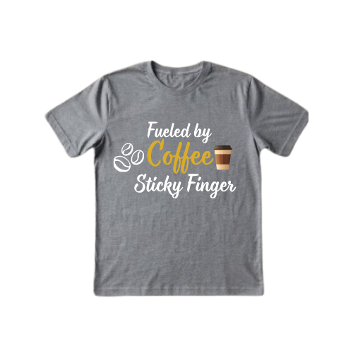 Fueled by Coffee & Sticky Fingers