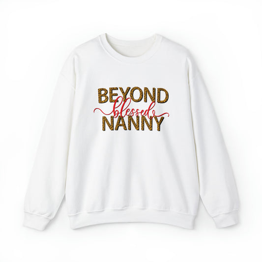 Beyond Blessed Nanny - Crewneck Sweatshirt